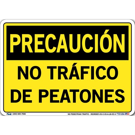 Vestil Vinyl Label Sign, 7-1/2" Height, 10-1/2" Width, Vinyl Label, Rectangle, Spanish SI-C-05-A-LB-011-S